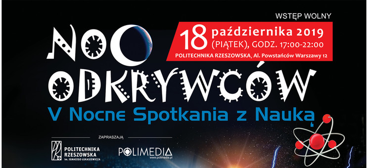 NOC ODKRYWCÓW - V Nocne Spotkania z Nauką